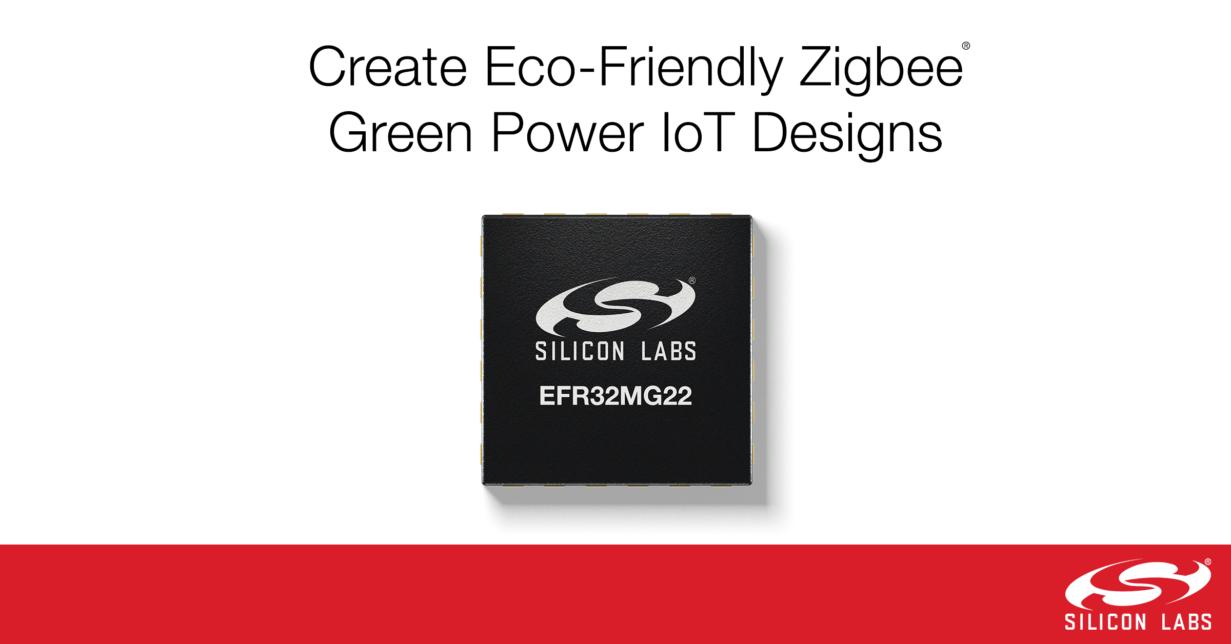 新型无线SoC支持环保型Zigbee Green Power IoT设备