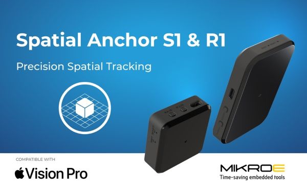 MIKROE推出适配苹果Vision Pro 的 Spatial Anchor S1和R1 空间追踪模块