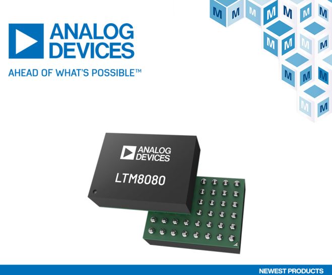 贸泽开售用于低噪声敏感型应用的Analog Devices LTM8080 µModule稳压器
